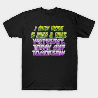 Over Worked T-Shirt